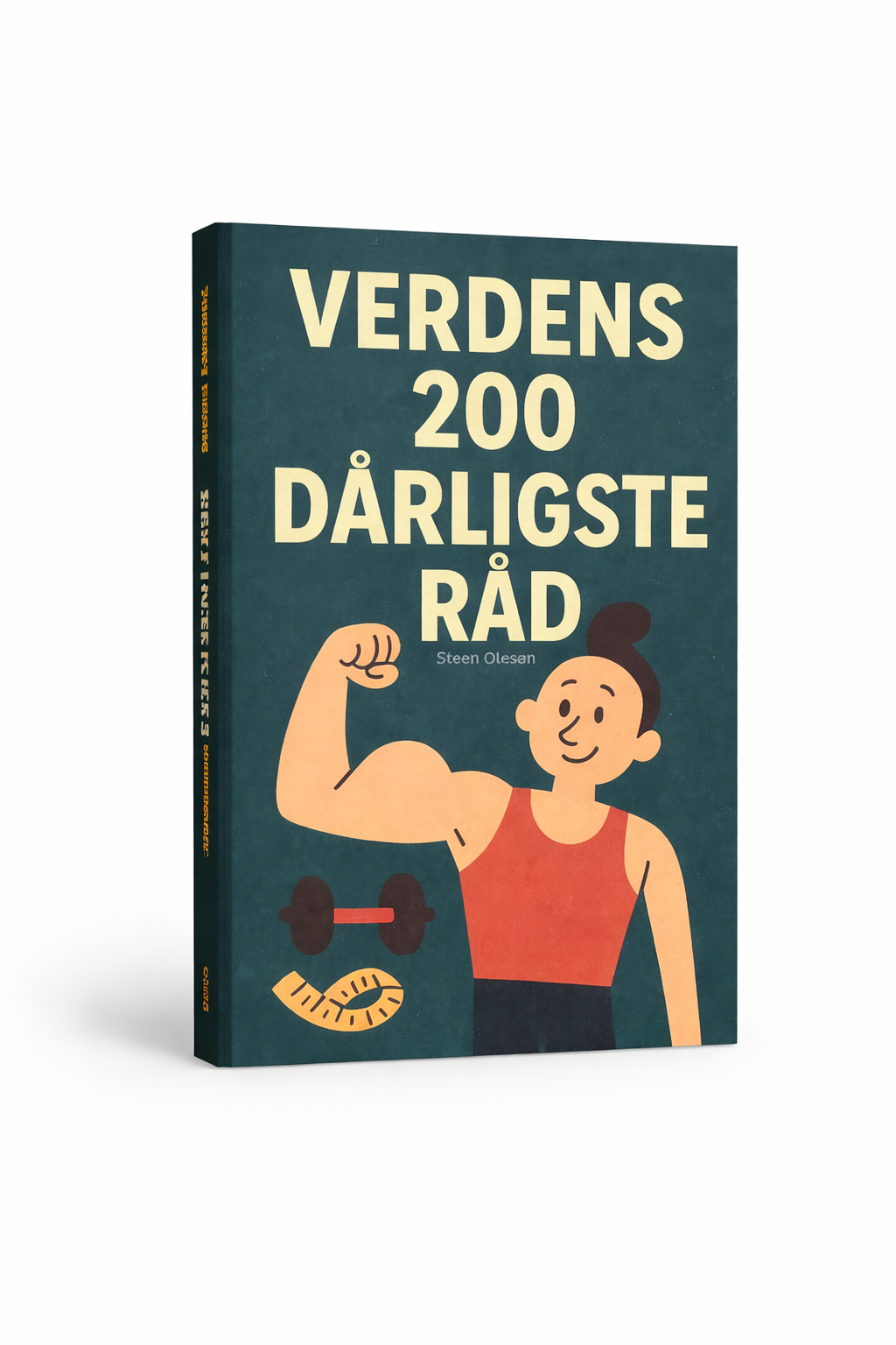 Verdens 200 Dårligste Råd – Humoristisk gavebog